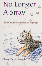No Longer a Stray: The Gospel According to PupPup